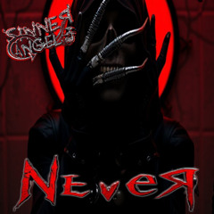 SiNNeRAngelo - Never (Smaple)