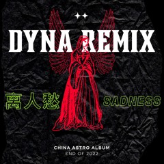 李袁杰 (Li Yuan Jie) - 离人愁 (Li Ren Chou) 2022 Dyna Remix [FREE DOWNLOAD]