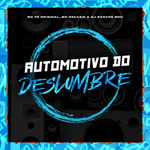 Automotivo do Deslumbre