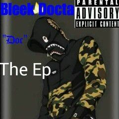 Bleek Docta - I Really Live Like That