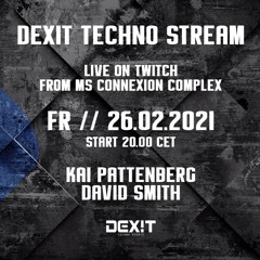 David Smith @ DEXIT Techno Stream 26.02.2021