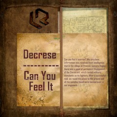 Decrese - Can You Feel It [Exclusive]