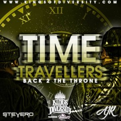 TIME TRAVELLERS - AJR x STEVERO MUSIC ft. NEELU15 x KINGS OF DIVERSITY