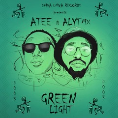 Atee & Alyt MX - Green Light (Dub Mix)