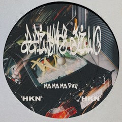 OLLIE BAYLISS - MY MY MY DUB [HKN004]