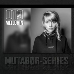 Mutabor Series 019 - Mellorin