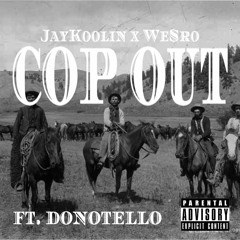 COP OUT ft. DONOTELLO (prod.CONRADClassics)