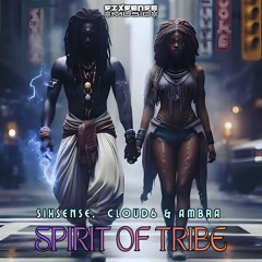 Cloud6 , Sixsense , Ambra - Spirit Of Tribe ( 2025 )