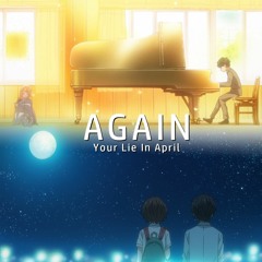 Again - Your Lie In April | Orchestral Arrangement