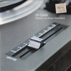 Hi-Gate - Pitchin' (XTC) (Bassline Maniac Edit) *FREE DL CLICK MORE*