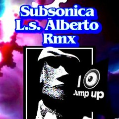 Subsonica Universo • L.s. Alberto (jump_up rmx)
