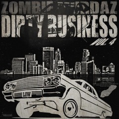 DIRTY BUSINESS VOL. 4