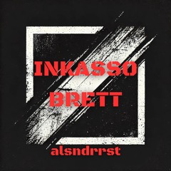 INKASSO BRETT