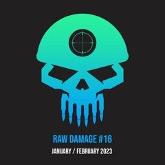 Raw Damage #16 | Rawstyle Mix January / February 2023