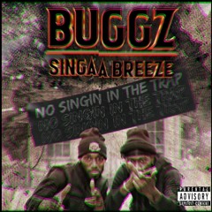 01 Buggz x Singaa Breeze - Choices