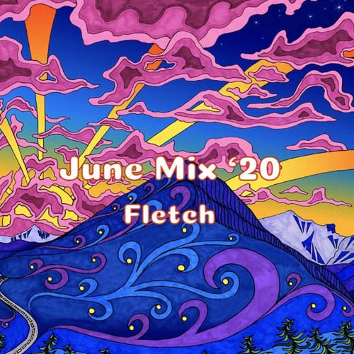 June Mix ‘20
