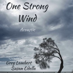 One Strong Wind