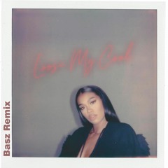 Lose My Cool - Amber Mark (Basz Remix)