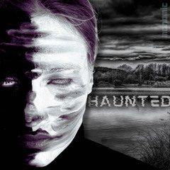 Haunted