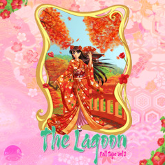 The Lagoon Fall Tape (Vol.2)