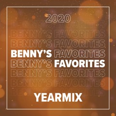 Benny's Favorites #14 (2020 Yearmix) - House & Tech House
