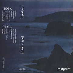 [lofi is dead] [FULLTAPE]