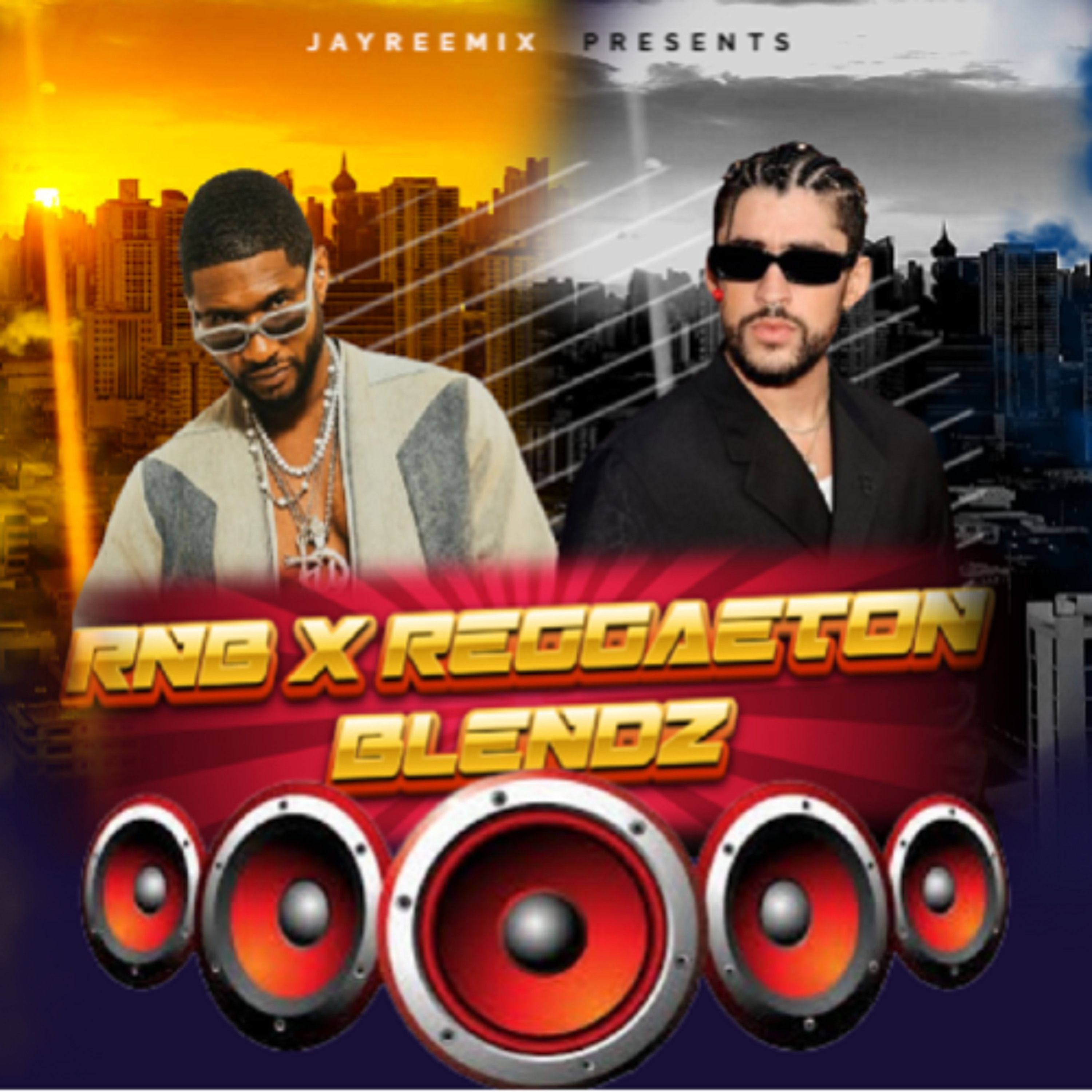 RNB X REGGAETON BLENDZ