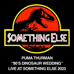 90s Dinosaur Wedding - Something Else 2023