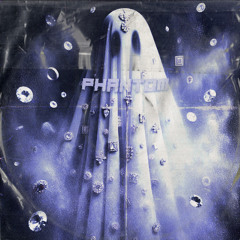 Phantom (ft. Logan Cannon)
