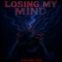 Losing My Mind