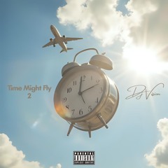 Time Might Fly 2