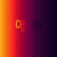 Chords (HyperHax Remix)