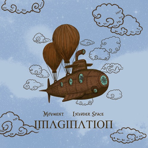 Movment & Invader Space - Imagination (Original Mix) FREE DOWNLOD