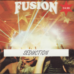 Seduction - Fusion - 26th May 1995