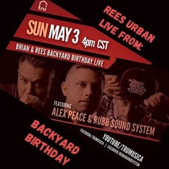 Rees Urban - Live at Backyard Birthday, Chicago [May.03.2020]