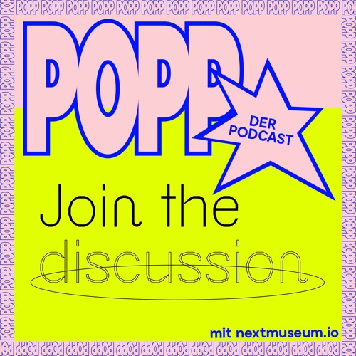 Popp Podcast meets nestmuseum.io