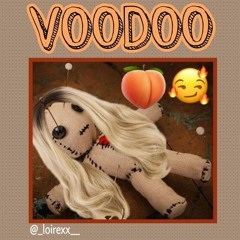 VOODOO ( Loirexx freestyle )