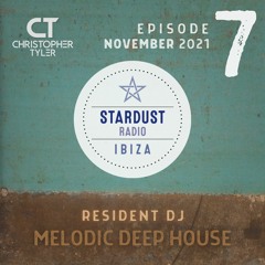 IBIZA STARDUST RADIO - Resident DJ - #7 - NOVEMBER 2021 - (Melodic Deep House - MARSH)