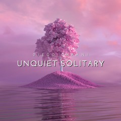 Unquiet Solitary - Deep Dreams