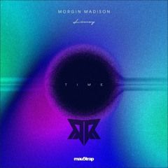 Morgin Madison feat. Linney - Time (RH4DEZ Remix)