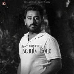 Beauty Bone By Gavy Dhindsa | Coin Digital | New Punjabi Songs 2022