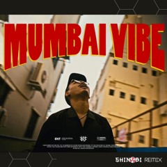 Mumbai Vibe (OUJ Ft. ROOK) - Shinobi Remix [BUY=FREE DOWNLOAD]