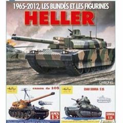 Download Book [PDF]  Les Blind?s et Figurines Heller 1965-2012 (Maquettes, Figurines Et Jo