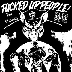 FUCKED UP PEOPLE!