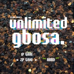 unlimited gbosa.