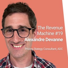 #19 Alexandre Devanne, consultant pricing (vFR)