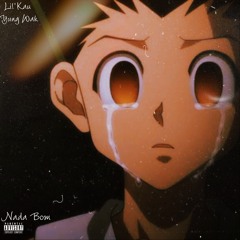 Lil'Kau x Yungwak - "NadaBom" [JNX]