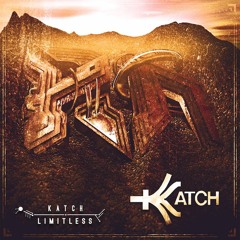 KATCH - Limitless (Riddim Network Exclusive) Free Download