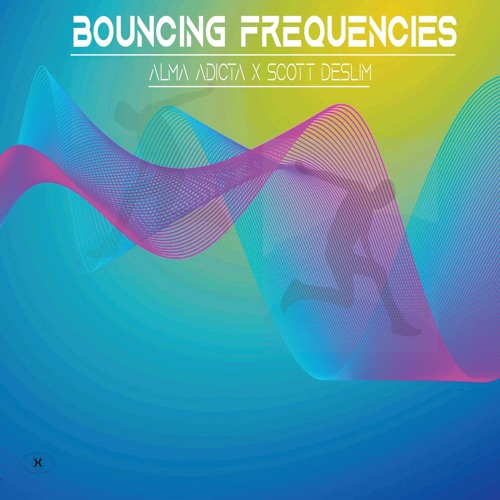 x Scott DeSlim - Bouncing Frequencies (Extended Mix)[Free Download]