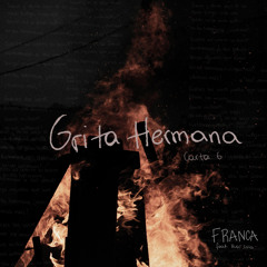 Grita, hermana (Carta 6) [feat. Rusó Sala]